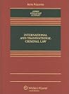 International and Transnational Criminal Law International and Transnational Criminal Law