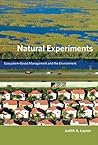 Natural Experiments: Ecosystem-Based Management and the Environment (American and Comparative Environmental Policy)