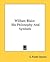 William Blake: His Philosophy And Symbols