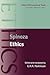 Ethics by Baruch Spinoza Ethics by Baruch Spinoza
