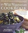 Wild Vegetarian Cookbook by "Wildman" Steve Brill