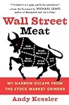 Wall Street Meat:...