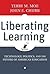 Liberating Learning: Techno...