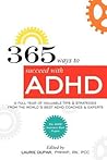 365 ways to succeed with ADHD by Laurie Dupar