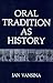 Oral Tradition as History