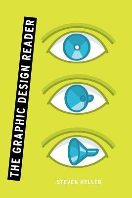 The Graphic Design Reader (Paperback)
