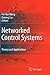 Networked Control Systems: Theory and Applications