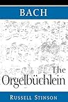 Bach: The Orgelbüchlein