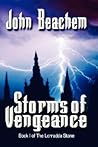 Storms of Vengeance by John Beachem