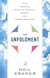 The Unfoldment: T...