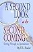 A Second Look at the Second Coming by T.L. Frazier