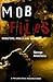 Mobfiles: Mobsters, Molls and Murder