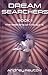 Dream Searchers Book 1 The Seekers of the Spirit by Andrey Reutov