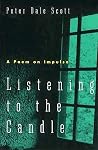 Listening to the Candle: A Poem on Impulse