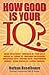 How Good Is Your IQ?