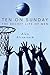 Ten on Sunday by Alan Eisenstock