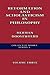 Collected Works Series A, Vol. 7: Reformation and Scholasticism in Philosophy, Volume 7