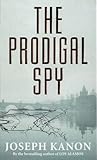 The Prodigal Spy