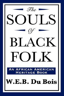 The Souls of Black Folk