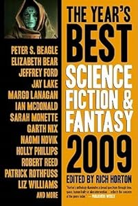 The Year's Best Science Fiction & Fantasy, 2009