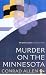 Murder on the Minnesota (George Porter Dillman & Genevieve Masefield, #3)