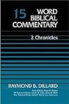 Word Biblical Commentary Vol. 15, 2 Chronicles Word Biblical Commentary Vol. 15, 2 Chronicles
