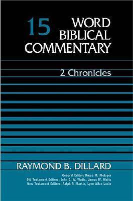 Word Biblical Commentary Vol. 15, 2 Chronicles (Hardcover)