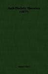 Anti-theistic Theories Anti-theistic Theories