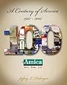 Amica: A Century of Service 1907-2007 Amica: A Century of Service 1907-2007