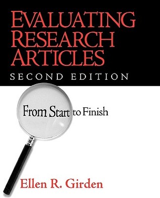 Evaluating Research Articles from Start to Finish, 2nd Edition (Paperback)
