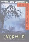 Everwild by Neal Shusterman