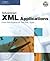 Advanced XML Applications from the Experts at The XML Guild