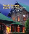 Bark House Style