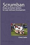 Scrumban: Essays on Kanban Systems for Lean Software Development