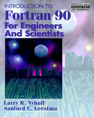 Introduction to Fortran 90 for Engineers and Scientists (Paperback)
