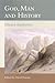 God, Man and History by Eliezer Berkovits