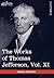 The Works of Thomas Jefferson: Correspondence and Papers 1808-1816 (11)