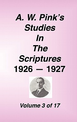 Studies in the Scriptures, 1926–27, Vol. 3 of 17