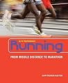 Running: From Middle Distance to Marathon (Elite Performance) [Sep 01, 2009] Reid, Alex and Palmer, Garry