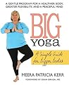 Big Yoga by Meera Patricia Kerr