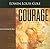 Courage Winning Lifes Tough Battles Workbk by COLE EDWIN