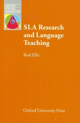 SLA Research and Language Teaching (Oxford Applied Linguistics)