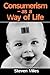 Consumerism: As a Way of Life