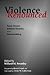 Violence Renounced: Rene Girard, Biblical Studies, and Peacemaking (Studies in Peace and Scripture, 4)