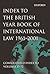 Index to the British Year Book of International Law 1961-2001: Consolidated Index to Volumes 37-72