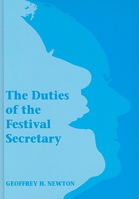 The Duties of the Festival Secretary (Hardcover)