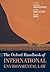 The Oxford Handbook of International Environmental Law by Daniel Bodansky