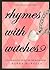 Rhymes with Witches (Crestv...