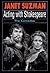 Acting With Shakespeare: Th...