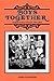 Boys Together by John Chandos